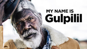 My Name Is Gulpilil (2021)