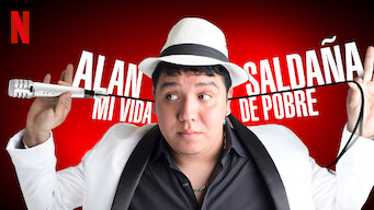 Alan Saldaña: Mi vida de pobre (2017)