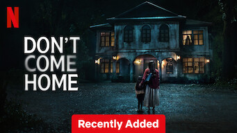 Don’t Come Home (2024)