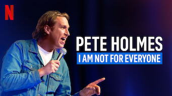 Pete Holmes: I Am Not for Everyone (2023)